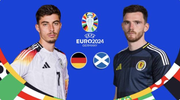 How to Watch Germany vs Scotland in Euro 2024