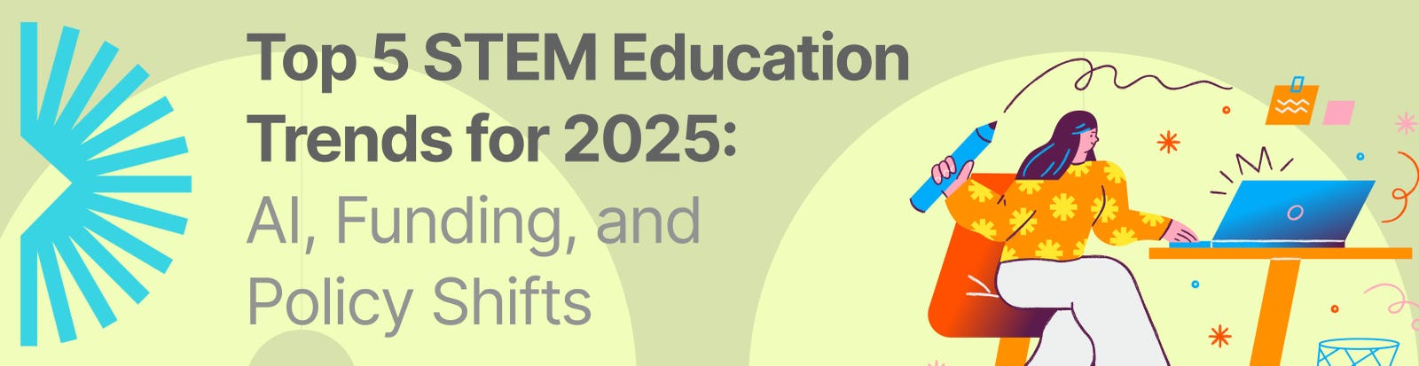 2025s-top-stem-education-trends-insights-for-educators–innovators