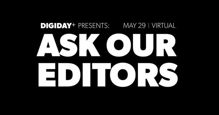 Digiday+ Presents: Ask Our Editors on Google trial outcomes, M&A activity